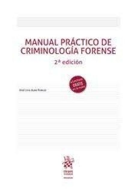 Produktbild: Manual pr&aacute;ctico de criminolog&iacute;a forense 2&ordf; Edici&oacute;n 2022