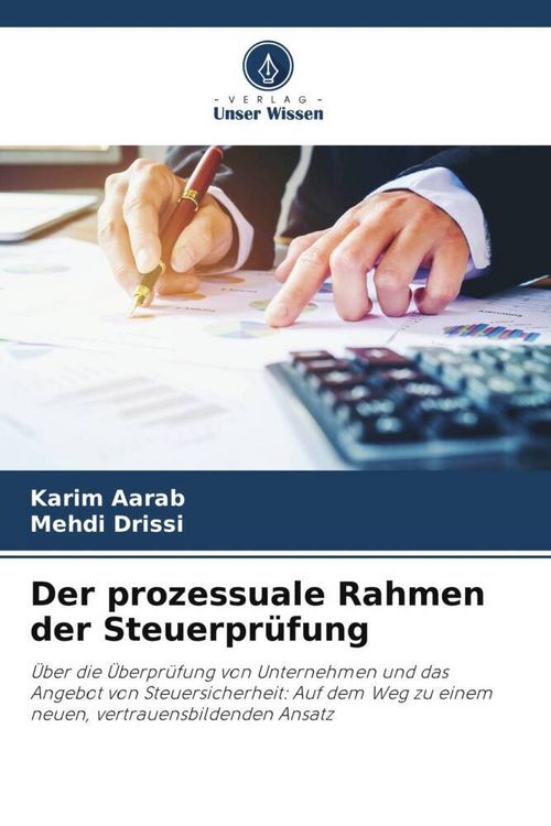 Produktbild: Der prozessuale Rahmen der Steuerpr&uuml;fung
