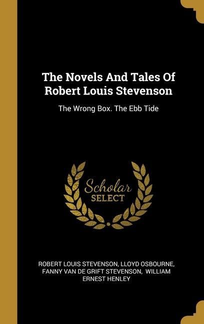 Produktbild: The Novels And Tales Of Robert Louis Stevenson