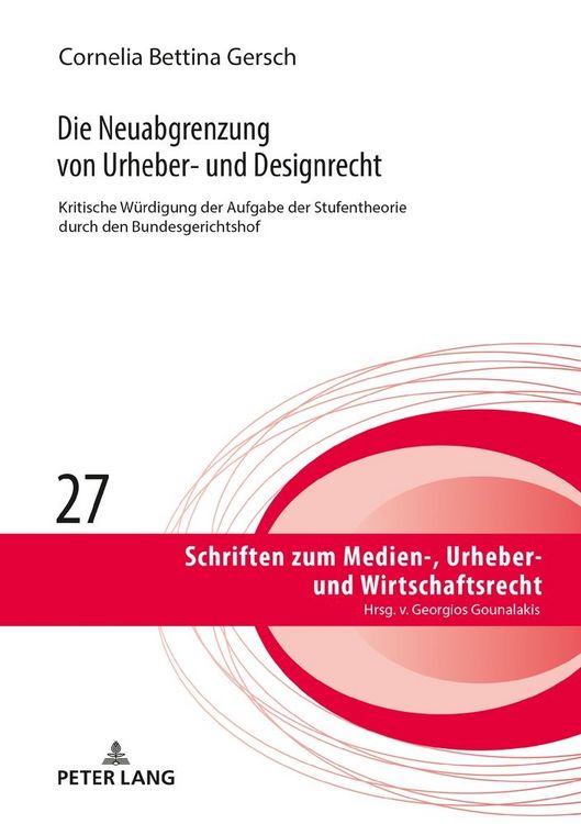 Produktbild: Die Neuabgrenzung von Urheber- und Designrecht