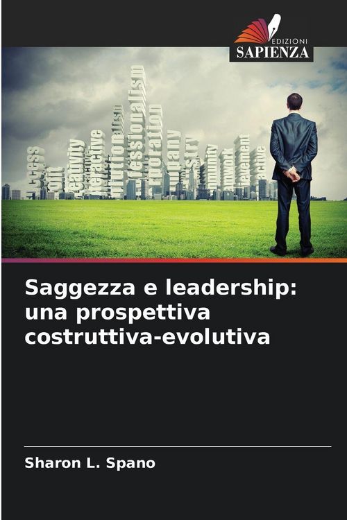 Produktbild: Saggezza e leadership: una prospettiva costruttiva-evolutiva
