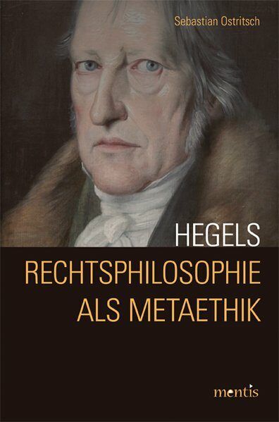 Produktbild: Hegels Rechtsphilosophie als Metaethik