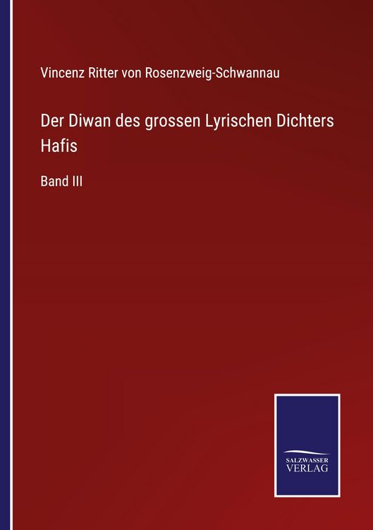 Produktbild: Der Diwan des grossen Lyrischen Dichters Hafis