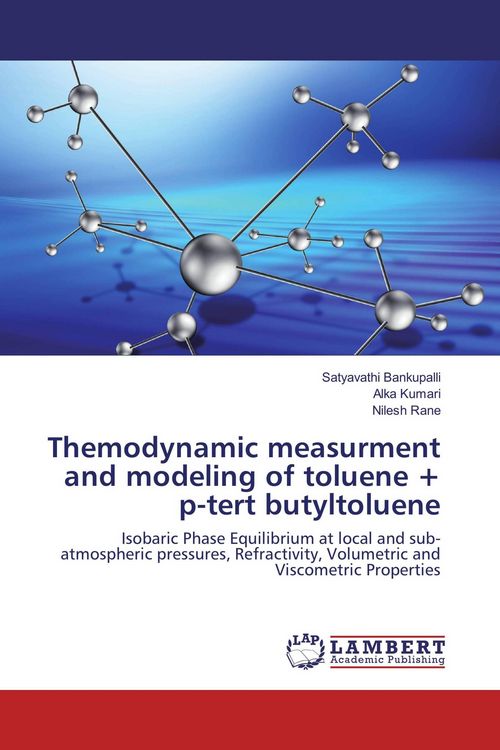 Produktbild: Themodynamic measurment and modeling of toluene + p-tert butyltoluene