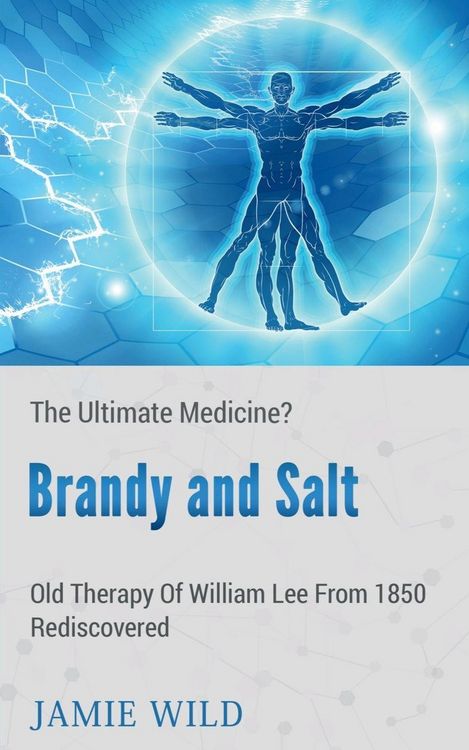Produktbild: Brandy and Salt - The Ultimate Medicine?