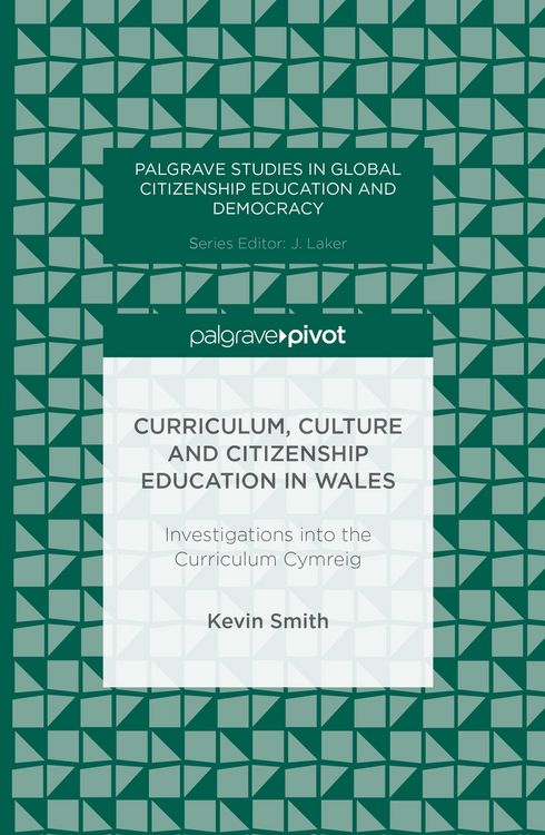 Produktbild: Curriculum, Culture and Citizenship Education in Wales