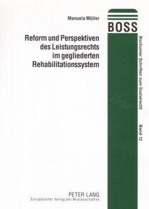 Produktbild: M&uuml;ller, M: Reform und Perspektiven des Leistungsrechts im