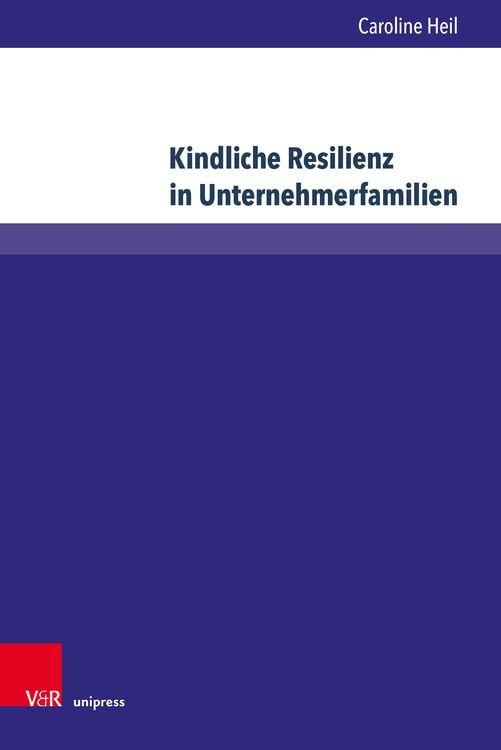 Produktbild: Kindliche Resilienz in Unternehmerfamilien