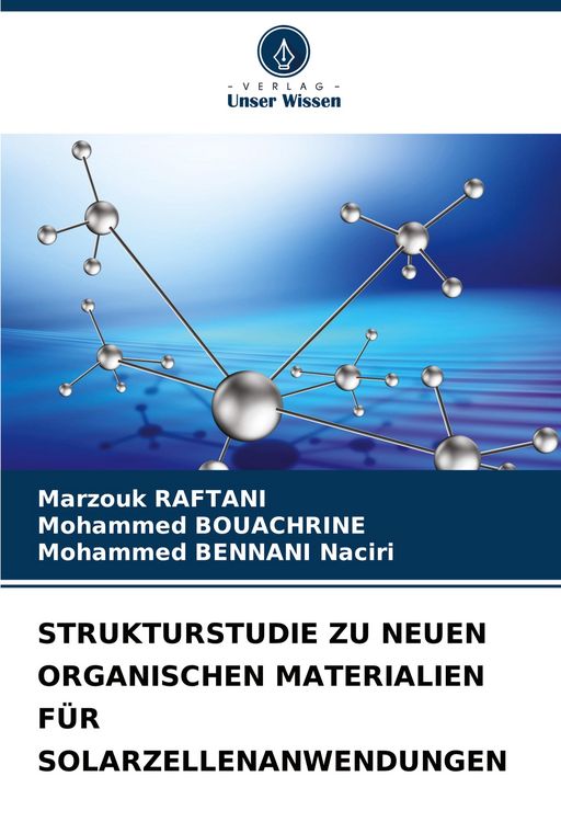 Produktbild: Strukturstudie Zu Neuen Organischen Materialien f&uuml;r Solarzellenanwendungen