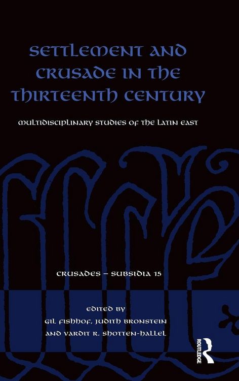 Produktbild: Settlement and Crusade in the Thirteenth Century