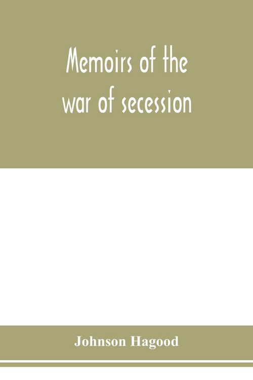 Produktbild: Memoirs of the war of secession