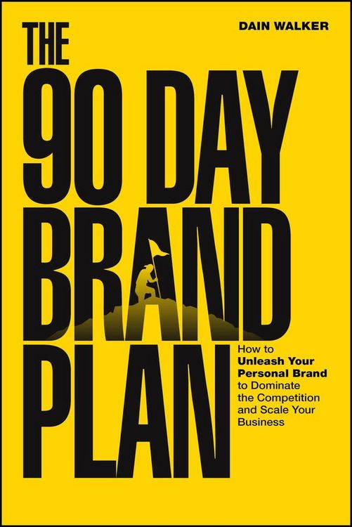 Produktbild: The 90 Day Brand Plan