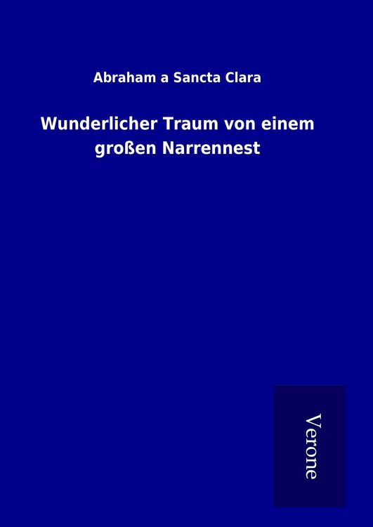 Produktbild: Wunderlicher Traum von einem gro&szlig;en Narrennest