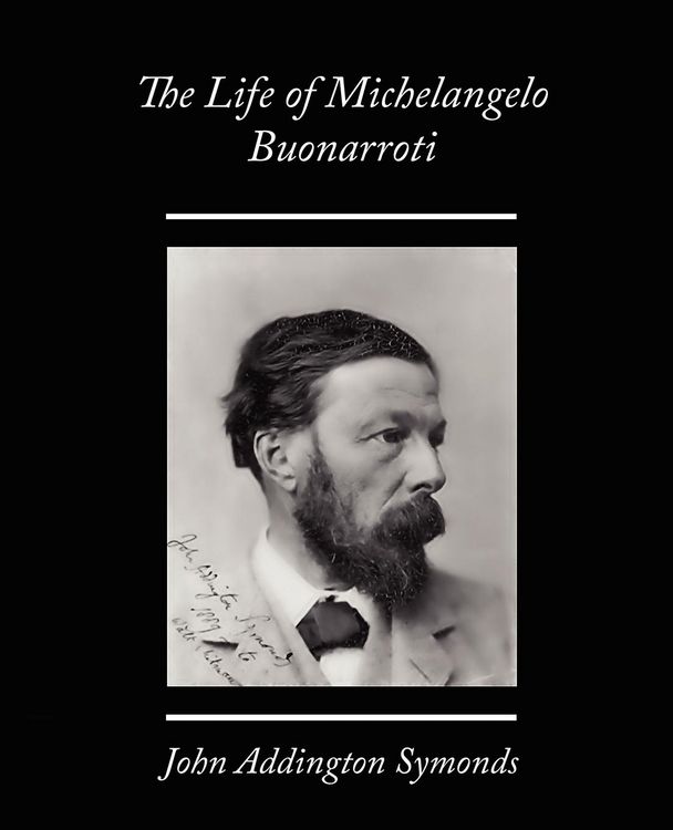 Produktbild: The Life of Michelangelo Buonarroti