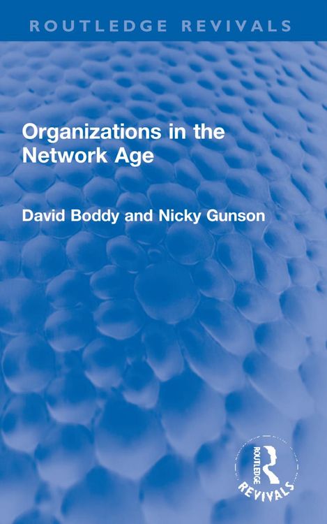 Produktbild: Boddy, D: Organizations in the Network Age