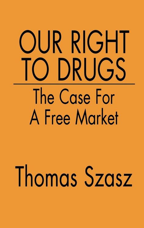 Produktbild: Our Right to Drugs