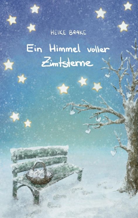 Produktbild: Ein Himmel voller Zimtsterne | Liebevolle Geschichten zur Weihnachtszeit | Sammlung aus Lesungen in der Adventszeit | Geschichten mit Herz