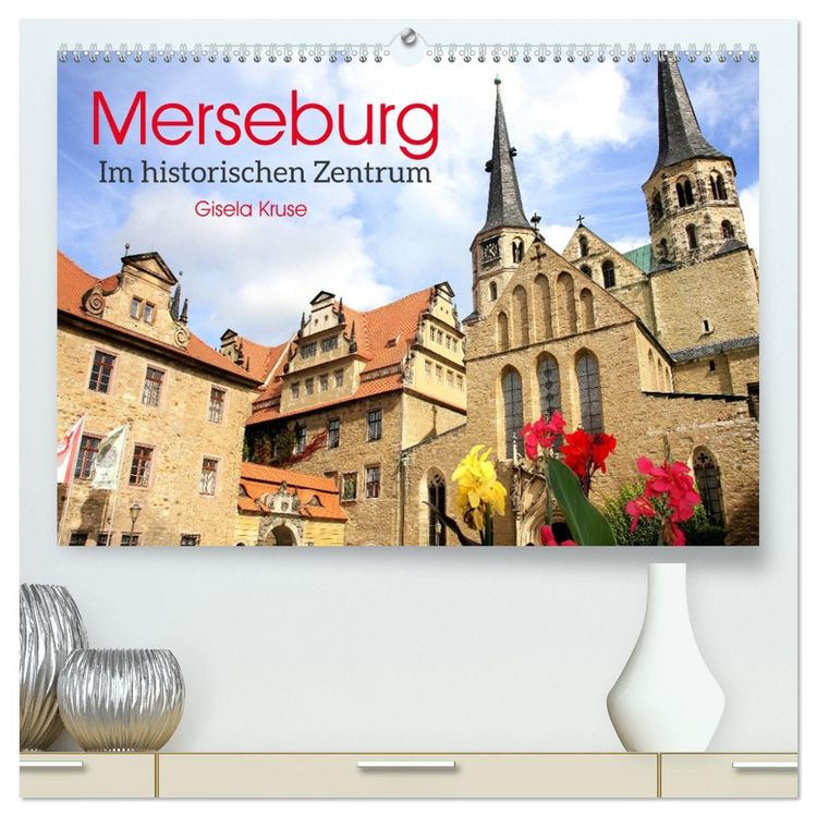 Produktbild: Merseburg - Im historischen Zentrum (hochwertiger Premium Wandkalender 2026 DIN A2 quer), Kunstdruck in Hochglanz