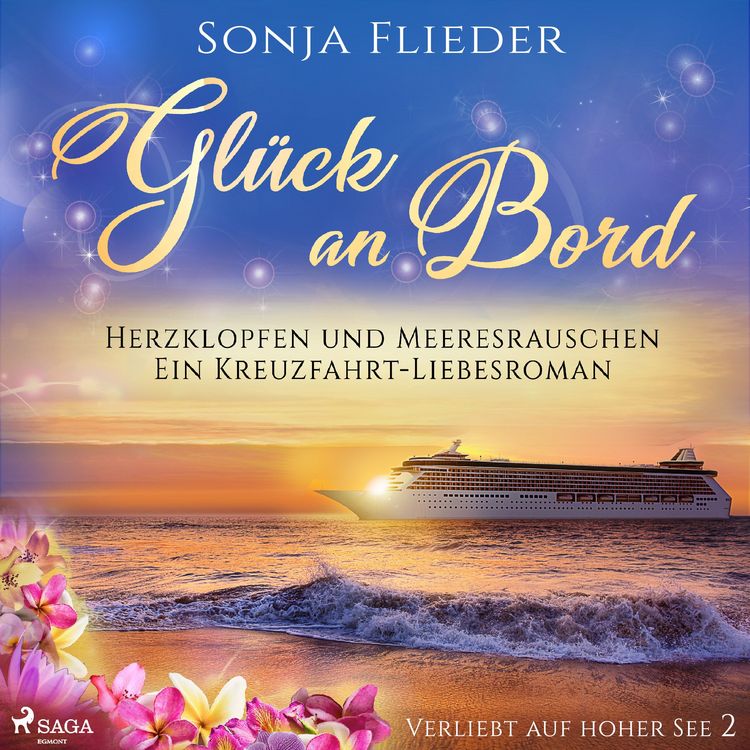Produktbild: Gl&uuml;ck an Bord - Herzklopfen und Meeresrauschen: Ein Kreuzfahrt-Liebesroman (Verliebt auf hoher See 2)