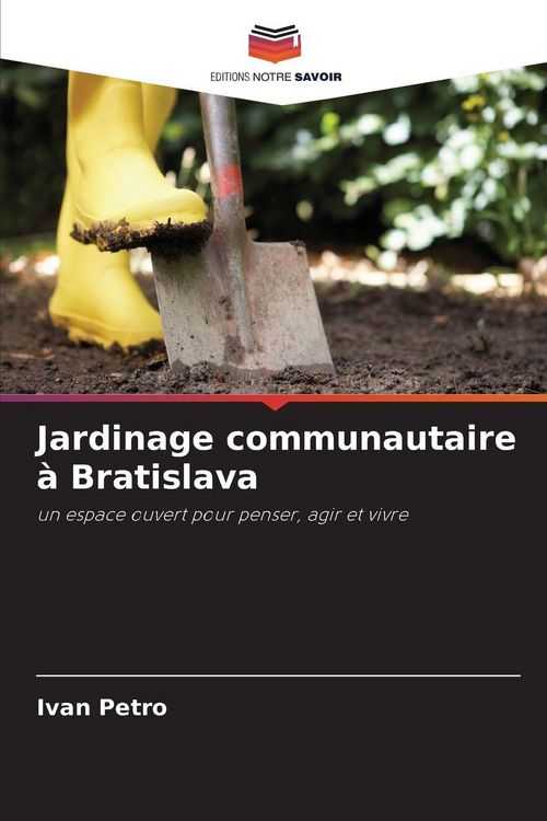 Produktbild: Jardinage communautaire &agrave; Bratislava