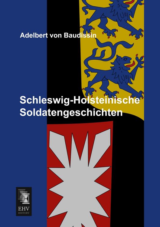 Produktbild: Schleswig-Holsteinische Soldatengeschichten