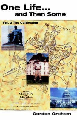 Produktbild: Graham, R: One Life... and Then Some, Vol. II
