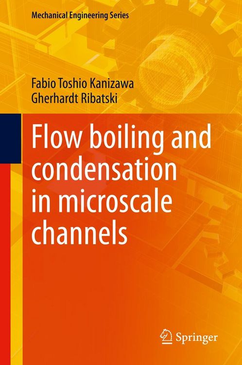 Produktbild: Flow boiling and condensation in microscale channels