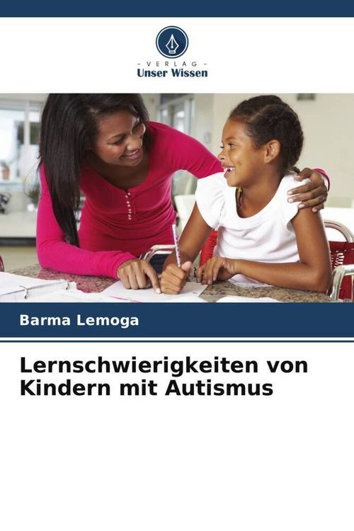 Produktbild: Lernschwierigkeiten von Kindern mit Autismus