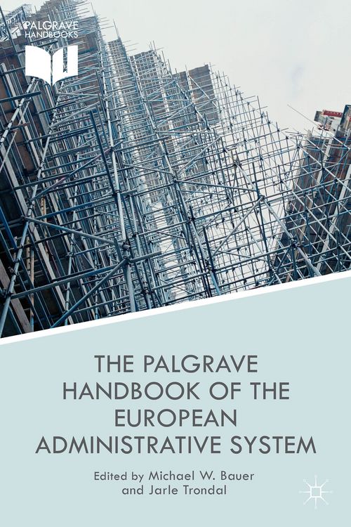 Produktbild: The Palgrave Handbook of the European Administrative System