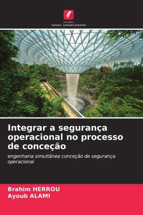 Produktbild: Integrar a seguran&ccedil;a operacional no processo de conce&ccedil;&atilde;o