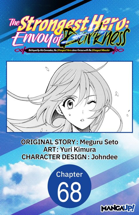 Produktbild: The Strongest Hero: Envoy of Darkness -Betrayed by His Comrades, the Strongest Hero Joins Forces with the Strongest Monster- #068