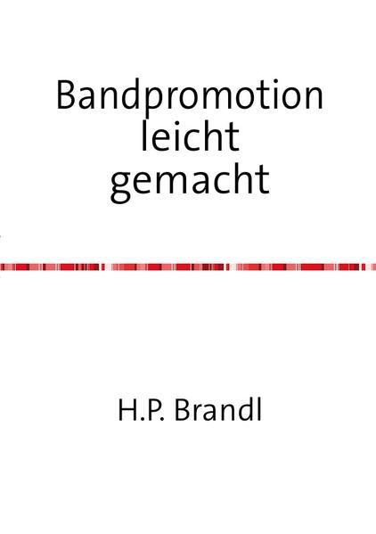 Produktbild: Bandpromotion leicht gemacht