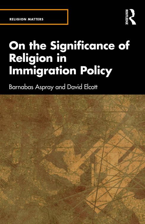 Produktbild: On the Significance of Religion in Immigration Policy