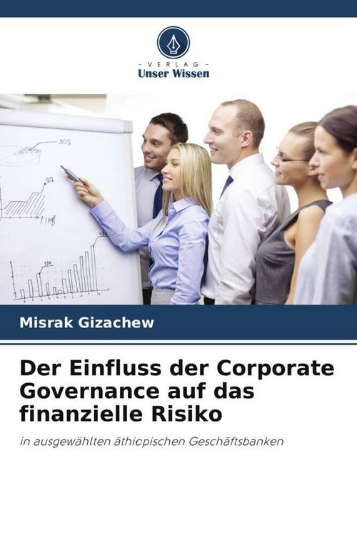 Produktbild: Der Einfluss der Corporate Governance auf das finanzielle Risiko