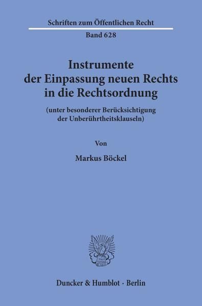 Produktbild: Instrumente der Einpassung neuen Rechts in die Rechtsordnung