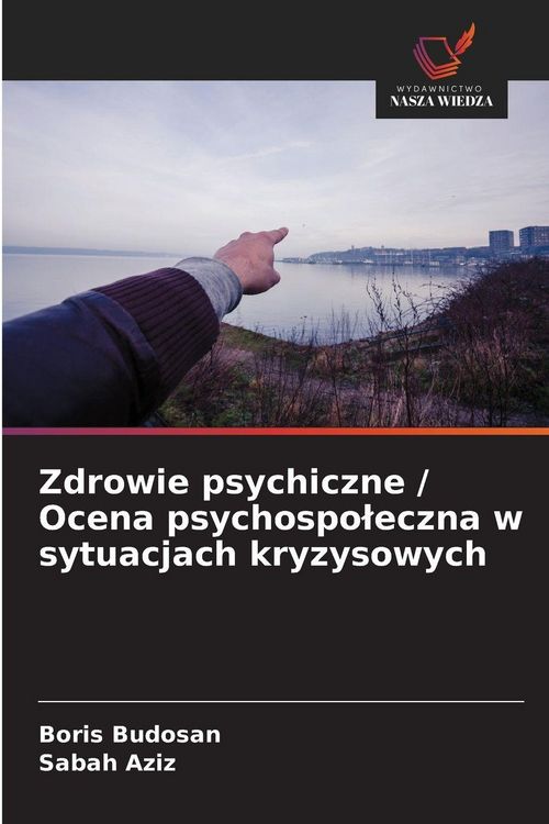 Produktbild: Zdrowie psychiczne / Ocena psychospo&iquest;eczna w sytuacjach kryzysowych