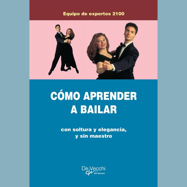 Produktbild: C&oacute;mo aprender a bailar