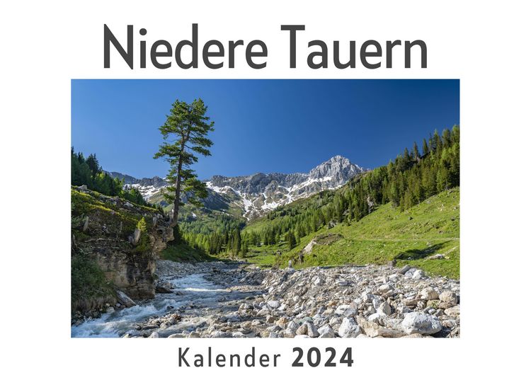 Produktbild: Niedere Tauern (Wandkalender 2024, Kalender DIN A4 quer, Monatskalender im Querformat mit Kalendarium, Das perfekte Geschenk)