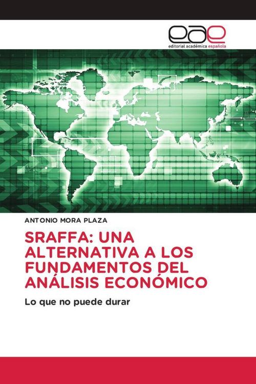 Produktbild: Sraffa: Una Alternativa a Los Fundamentos Del An&aacute;lisis Econ&oacute;mico