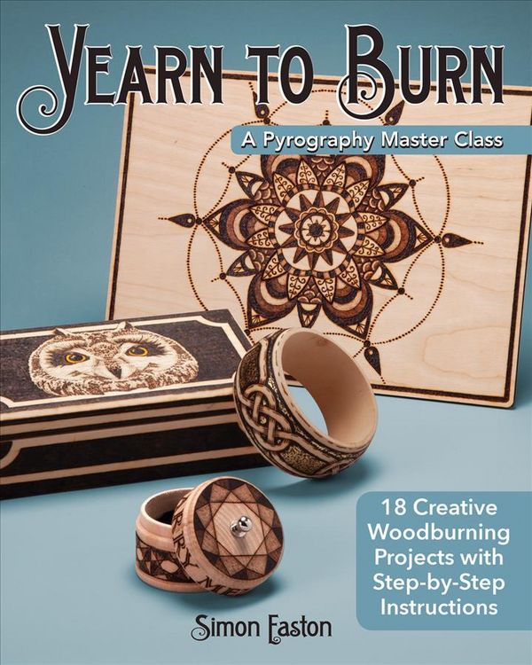 Produktbild: Yearn to Burn: A Pyrography Master Class