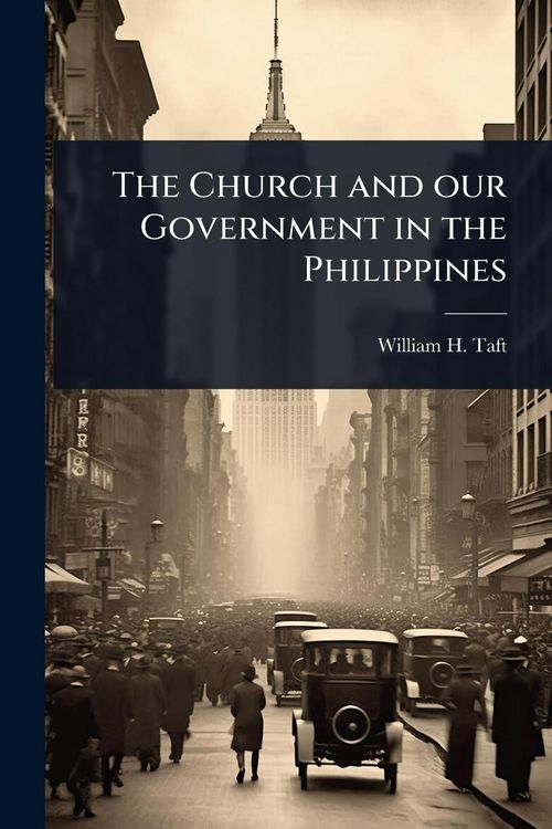 Produktbild: The Church and our Government in the Philippines