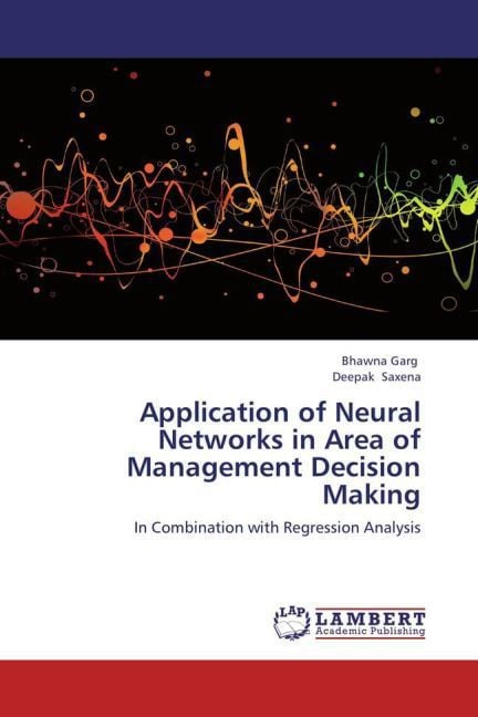 Produktbild: Garg, B: Application of Neural Networks in Area of Managemen