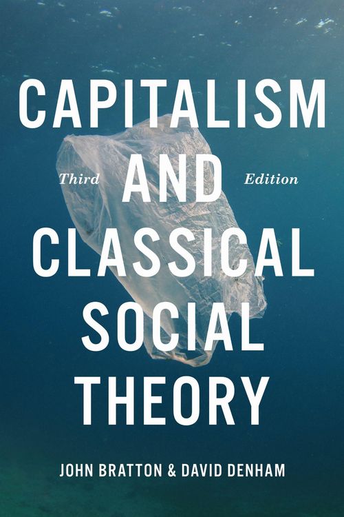 Produktbild: Capitalism and Classical Social Theory, Third Edition