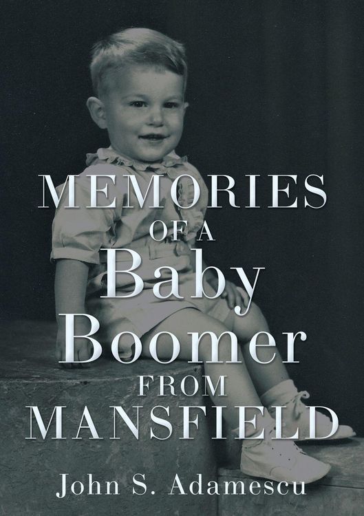Produktbild: Memories of a Baby Boomer from Mansfield