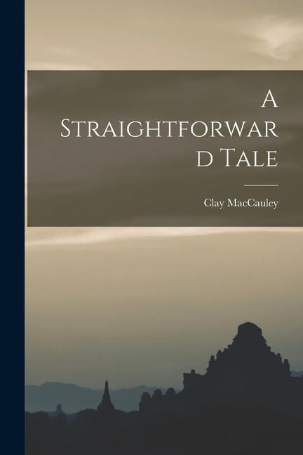 Produktbild: A Straightforward Tale