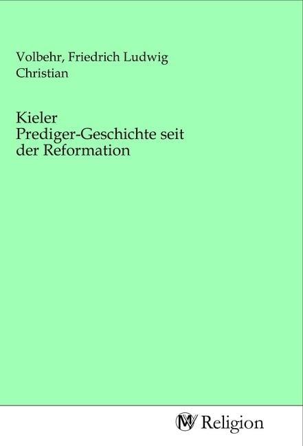 Produktbild: Kieler Prediger-Geschichte seit der Reformation
