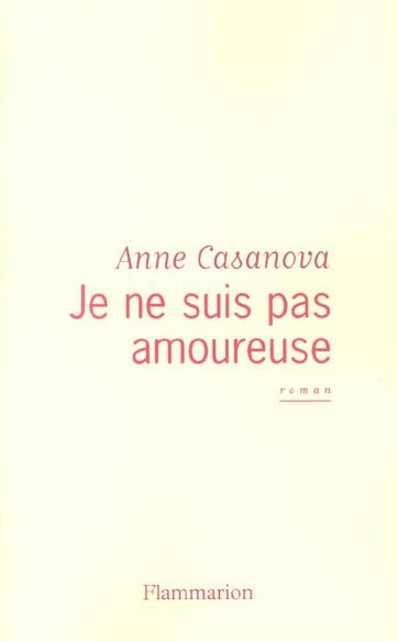 Produktbild: Je ne suis pas amoureuse