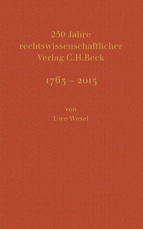Produktbild: 250 Jahre rechtswissenschaftlicher Verlag C.H.Beck