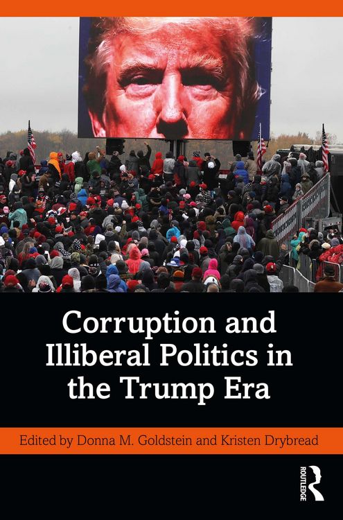 Produktbild: Corruption and Illiberal Politics in the Trump Era