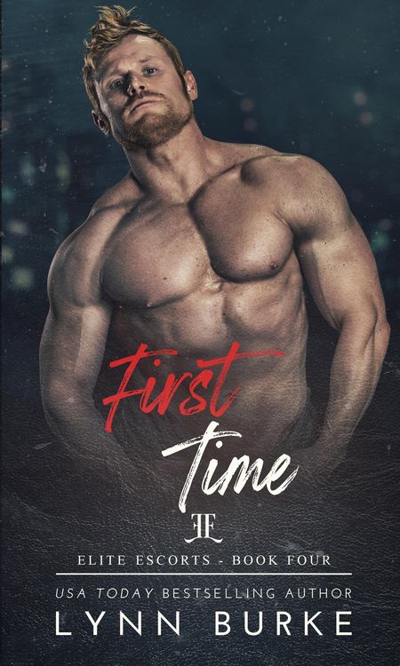 Produktbild: First Time (Elite Escorts, #4)